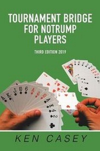 Abbildung von: Tournament Bridge for Notrump Players - Xlibris Corporation