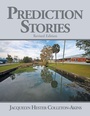 Cover: Prediction Stories - Xlibris Us