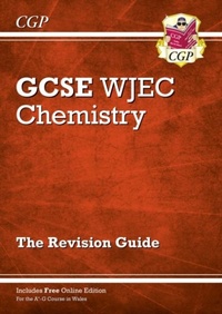 Abbildung von: WJEC GCSE Chemistry Revision Guide (with Online Edition) - Coordination Group Publications Ltd (CGP)