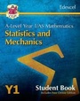 Cover: A-Level Maths for Edexcel: Statistics & Mechanics - Year 1/AS Student Book (with Online Edn) - Coordination Group Publications Ltd (CGP)