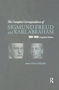 Cover: The Complete Correspondence of Sigmund Freud and Karl Abraham 1907-1925 - Routledge
