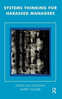 Enlarge image Cover: Systems Thinking for Harassed Managers - Routledge