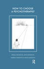 Cover: How to Choose a Psychotherapist - Routledge