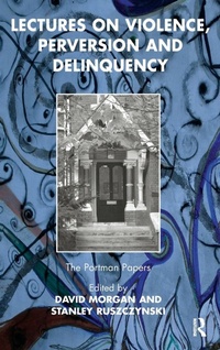 Enlarge image Cover: Lectures on Violence, Perversion and Delinquency - Routledge
