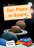 Cover: Our Place In Space - Maverick Arts Publishing