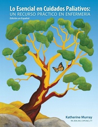Abbildung von: Lo Esencial en Cuidados Paliativos - Life and Death Matters