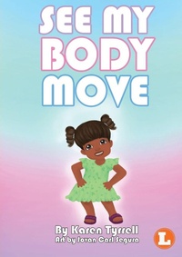 Enlarge image Cover: See My Body Move - Library for All