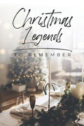 Cover: Christmas Legends to Remember - Honor Books