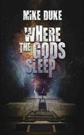 Cover: Where the Gods Sleep - Stitched Smile Publications