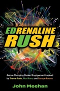 Cover: EDrenaline Rush - Dave Burgess Consulting, Inc.
