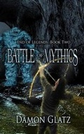 Cover: Battle of Mythics - Burning Willow Press, LLC