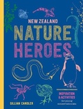 Cover: New Zealand Nature Heroes - Potton & Burton