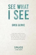 Cover: See What I See - Splice