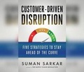 Cover: Customer-Driven Disruption - Dreamscape Media
