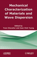 Cover: Mechanical Characterization of Materials and Wave Dispersion - Wiley-ISTE