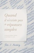 Cover: Quand il n'existe pas de r?ponses simples - Editions Impact