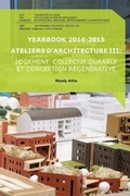 Cover: Yearbook 2014-2015 Ateliers d'Architecture III - Sbd Lab, Liege University