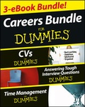 Cover: Careers For Dummies Three e-book Bundle: Answering Tough Interview Questions For Dummies, CVs For Dummies and Time Management For Dummies, - Wiley