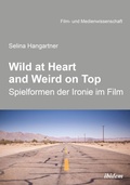 Cover: Wild at heart and weird on top - ibidem