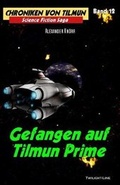 Cover: Gefangen auf Tilmun Prime - Twilight-Line Medien