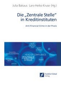 Abbildung von: Die "Zentrale Stelle" in Kreditinstituten - Frankfurt School Verlag