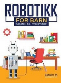Abbildung von: Robotikk for barn - Robotics as
