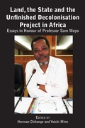 Cover: Land, the State & the Unfinished Decolonisation Project in Africa - Langaa RPCID