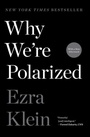 Cover: Why We're Polarized - Avid Reader Press