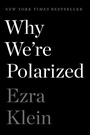 Cover: Why We'Re Polarized - Avid Reader Press / Simon & Schuster