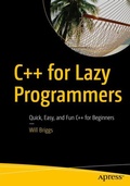 Cover: C++ for Lazy Programmers - APress