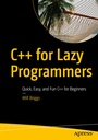 Cover: C++ for Lazy Programmers - APress