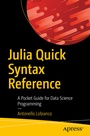 Cover: Julia Quick Syntax Reference - APress