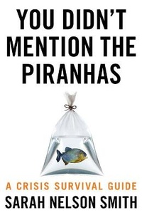 Abbildung von: You Didn't Mention the Piranhas - Unbound Digital