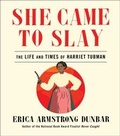 Cover: She Came to Slay - Simon + Schuster LLC