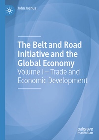 Abbildung von: The Belt and Road Initiative and the Global Economy - Palgrave Macmillan
