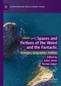 Cover: Spaces and Fictions of the Weird and the Fantastic - Palgrave Macmillan