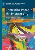 Abbildung von: Contesting Peace in the Postwar City - Palgrave Macmillan