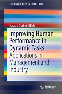 Enlarge image Cover: Improving Human Performance in Dynamic Tasks - Springer