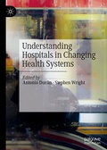 Cover: Understanding Hospitals in Changing Health Systems - Palgrave Macmillan