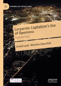 Enlarge image Cover: Corporate Capitalism's Use of Openness - Palgrave Macmillan