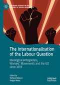 Cover: The Internationalisation of the Labour Question - Palgrave Macmillan