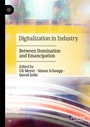 Cover: Digitalization in Industry - Palgrave Macmillan
