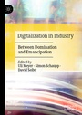 Cover: Digitalization in Industry - Palgrave Macmillan