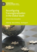 Cover: Reconfiguring Transregionalisation in the Global South - Palgrave Macmillan
