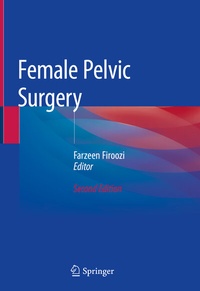 Abbildung von: Female Pelvic Surgery - Springer
