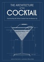 Cover: The Architecture of the Cocktail - HarperCollins