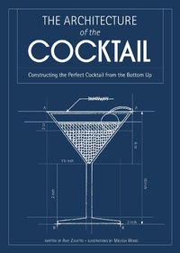 Enlarge image Cover: The Architecture of the Cocktail - HarperCollins