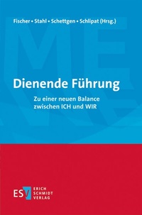 Abbildung von: Dienende Führung - Erich Schmidt Verlag