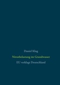 Cover: Nitratbelastung im Grundwasser - BoD - Books on Demand
