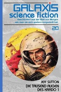 Cover: GALAXIS SCIENCE FICTION, Band 20: DIE TAUSEND AUGEN DES KRADO 1 - epubli
